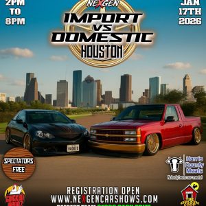 NexGen-  VIP Import vs Domestic Houston
