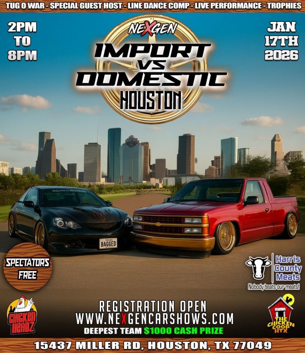 NexGen-  VIP Import vs Domestic Houston
